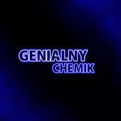 ★ Genialny Chemik ★