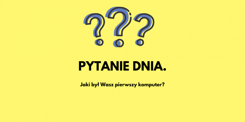 854043257_Pytaniednia..thumb.png.c4d25cb6f2bdefc91043c48e5758c31c.png